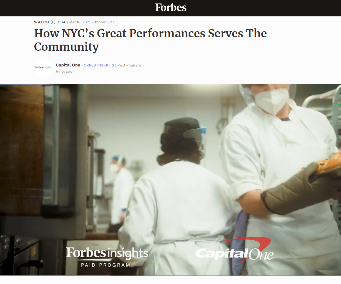 Great-Performances_CapitalOne_Forbes-Insight_How-NYCs-Great-Performances-Serves-Community Great-Performances_CapitalOne_Forbes-Insight_How-NYCs-Great-Performances-Serves-Community